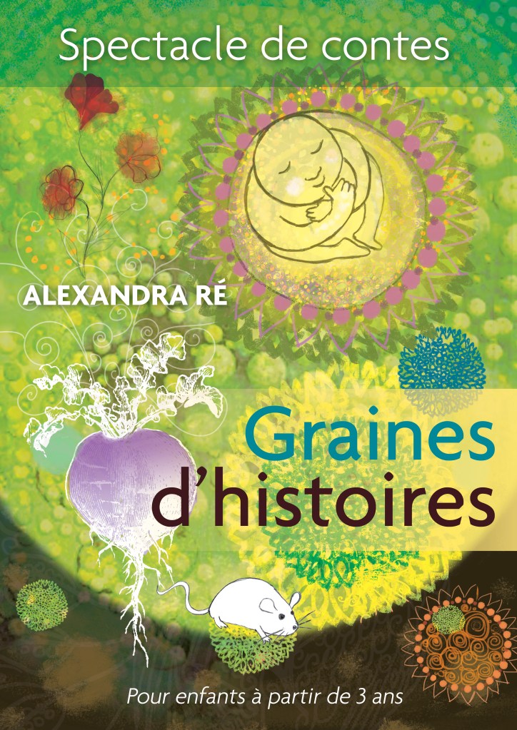 Alexandra Ré : Graines d'histoires - Festival Contes et Rencontres 26